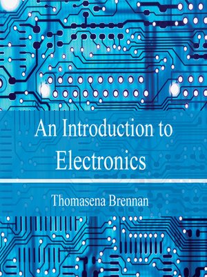 cover image of An Introduction to Electronics
